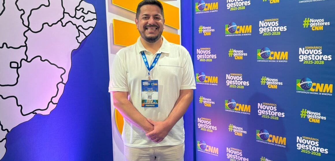 Prefeito eleito de Balneário Piçarras participa do Seminário Novos Gestores, em Brasília (DF)