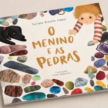 Livro infantil “O Menino e as Pedras” transforma coleção de pedras em reflexão sobre pertencimento e inclusão